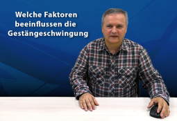 Teil 29 - Welche Faktoren beeinflussen die   Gestängeschwingung